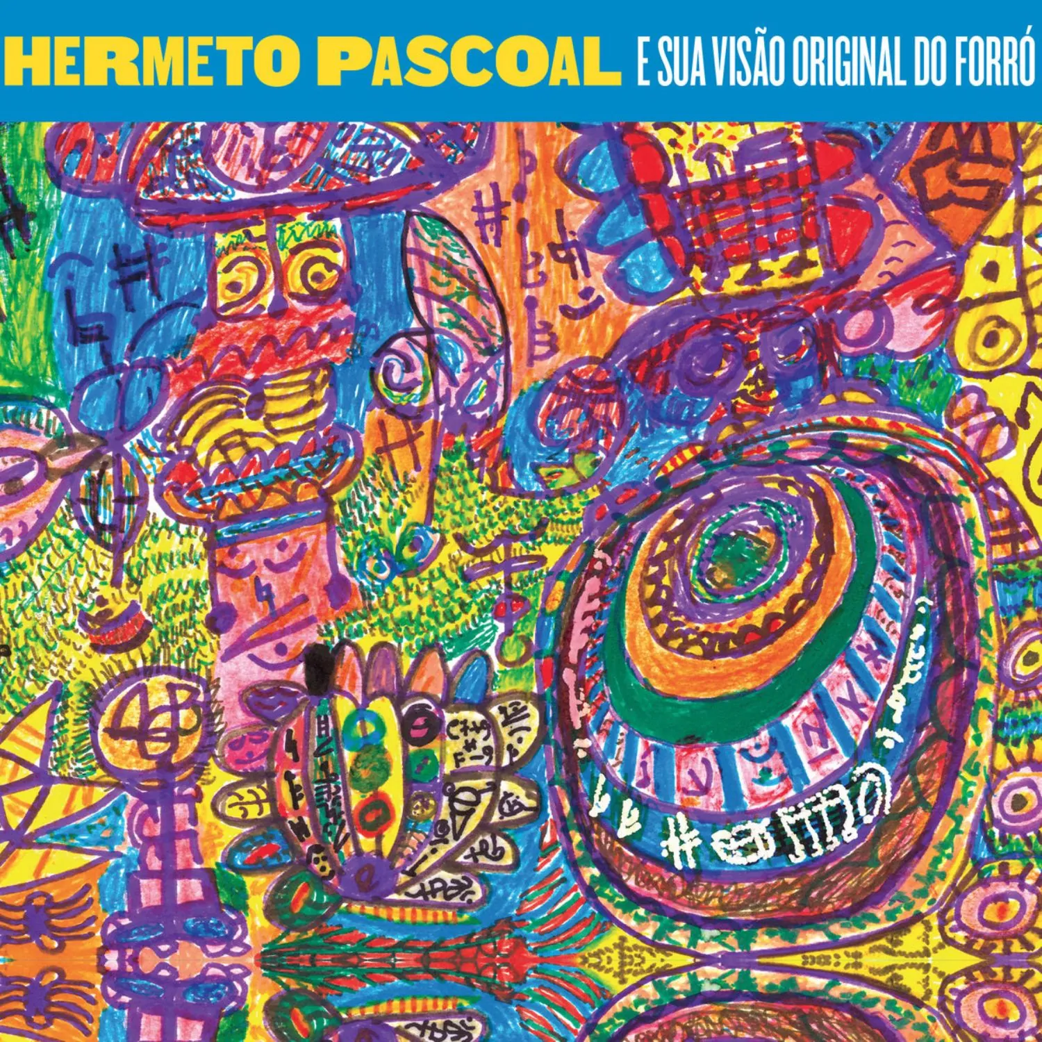 Imagem da capa do álbum E Sua Visão Original do Forró do Hermeto Pascoal