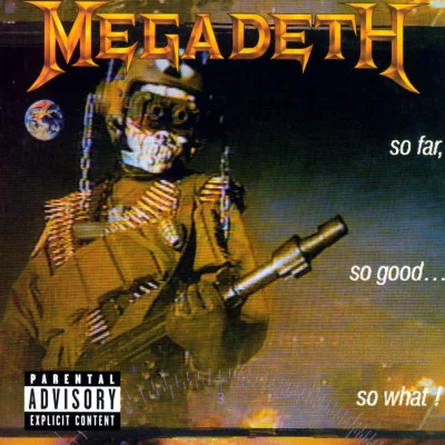 Imagem da capa do álbum So Far, So Good... So What! do Megadeth